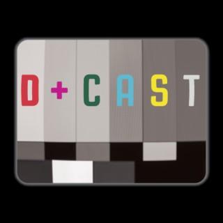 D+Cast
