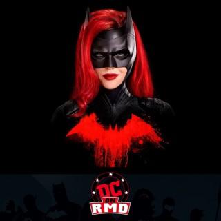 DC on RMD: Batwoman Edition