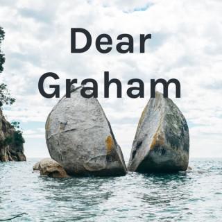 Dear Graham