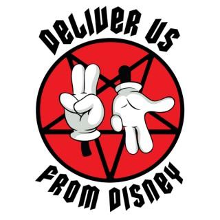 Deliver Us from Disney