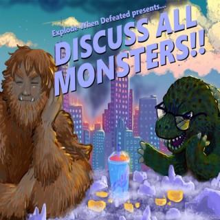 Discuss All Monsters!!