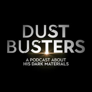 Dust Busters - A Podcast About His Dark Materials