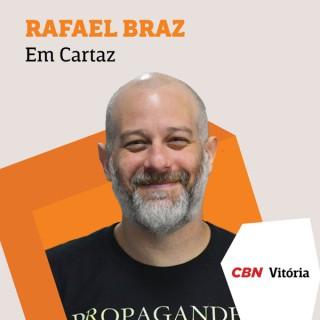 Em Cartaz - Rafael Braz