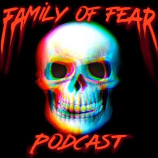 Family Of Fear Podcast