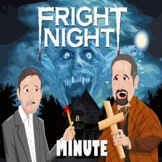 Fright Night Minute