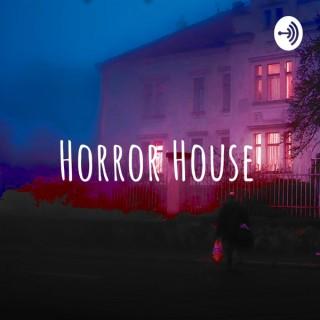 Horror House