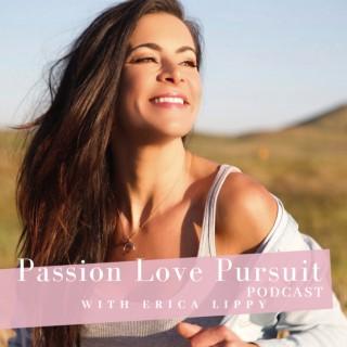 Passion Love Pursuit podcast