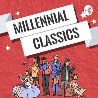 Millennial Classics