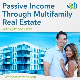 Passive Income through Multifamily Real Estate