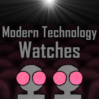 Modern Technology Watches