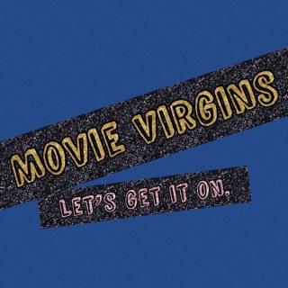 Movie Virgins