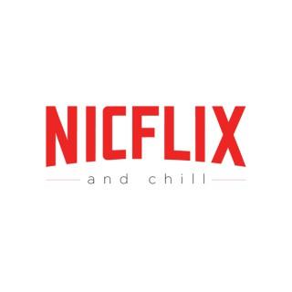 Nicflix and Chill