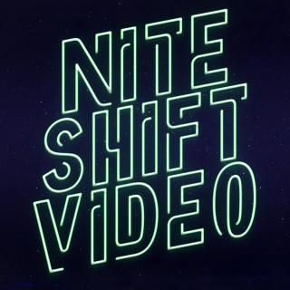 Nite Shift Video