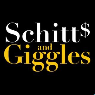 Schitt's and Giggles