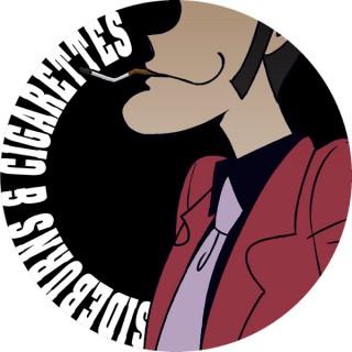 Sideburns & Cigarettes: A Lupin III Podcast