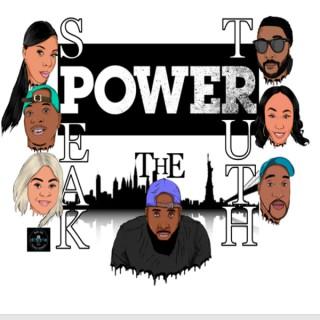 Speak The Truth - A Power Podcast