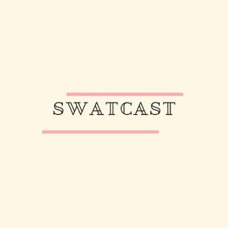 SWATcast