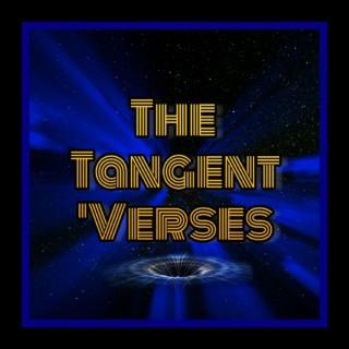 The Tangent 'Verses