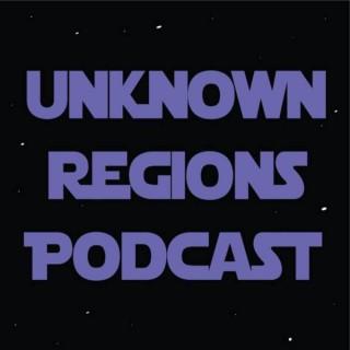 Unknown Regions: A Star Wars Podcast