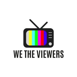 We The Viewers