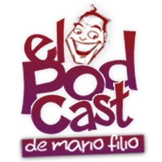 " El Podcast de Mario Filio " (Podcast) - www.poderato.com/mfilio