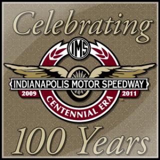 100 Years of The Indianapolis Motor Speedway