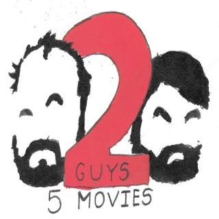 2 Guys 5 Movies