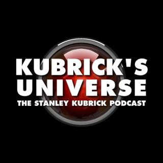 Kubrick's Universe - The Stanley Kubrick Podcast