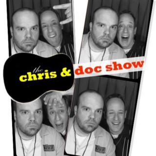 Chris & Doc's Podcast