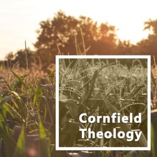 Cornfield Theology