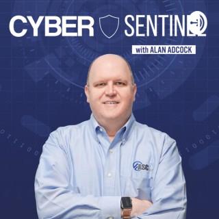 Cyber Sentinel with Alan Adcock