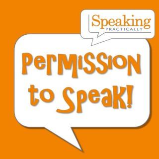 Permission to Speak - Leadership & Management Podcast
