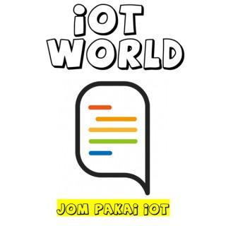 IoT World - Jom Pakai IoT