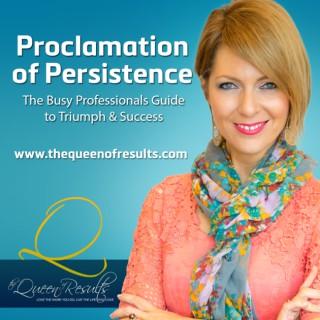 Persistence Blog - The Queen of Results