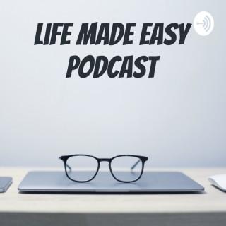 Life Made Easy Podcast