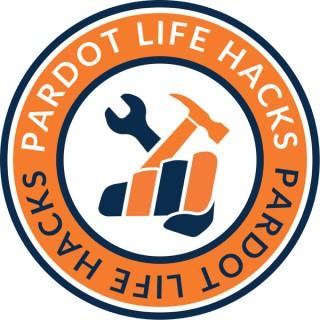 Pardot Life Hacks