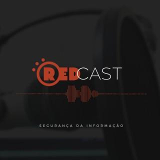 Redcast | O podcast da Segurança da Informação