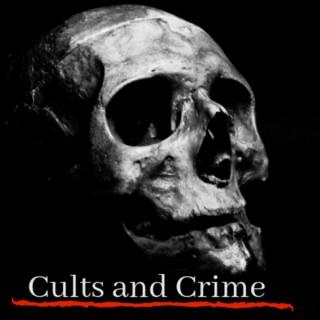 Cults and Crime