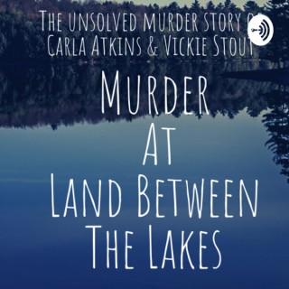 Murder At Land Between The Lakes