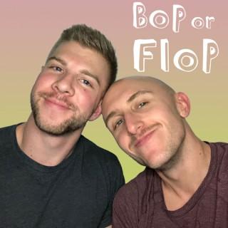 Bop or Flop
