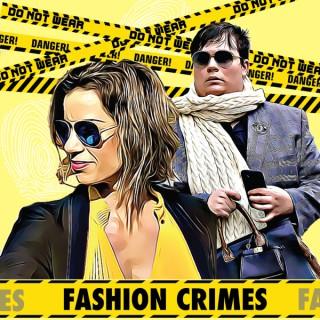 Fashion Crimes Podcast