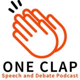 One Clap Speech and Debate Podcast