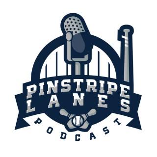 Pinstripe Lanes Podcast - New York Yankees (Unofficial)