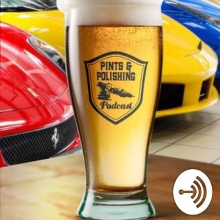 Pints & Polishing...an Auto Detailing Podcast
