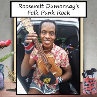 Roosevelt Dumornay's Folk Punk Rock Music