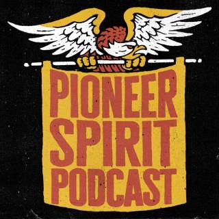 Pioneer Spirit Podcast