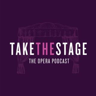 Take the Stage Opera