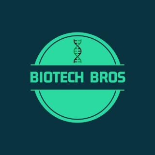 Biotech Bros