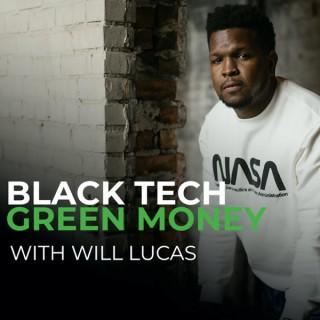 Black Tech Green Money