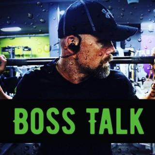 Boss Talk with The Fit Boss